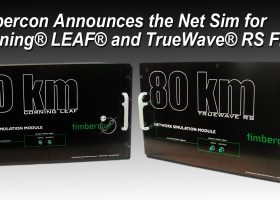 Timbercon Announces the Net Sim for Corning® LEAF® and OFS’ TrueWave® RS Fiber